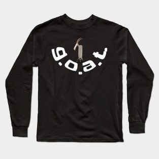 G.O.A.T. , Goat, Greatest of all Time Long Sleeve T-Shirt